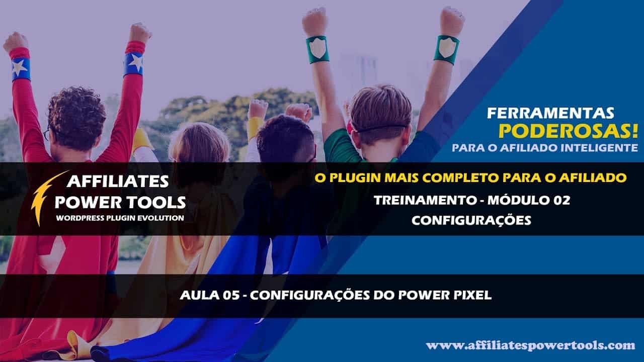 Read more about the article Aula 05 – Configurações do Power Pixel – Pixel Global